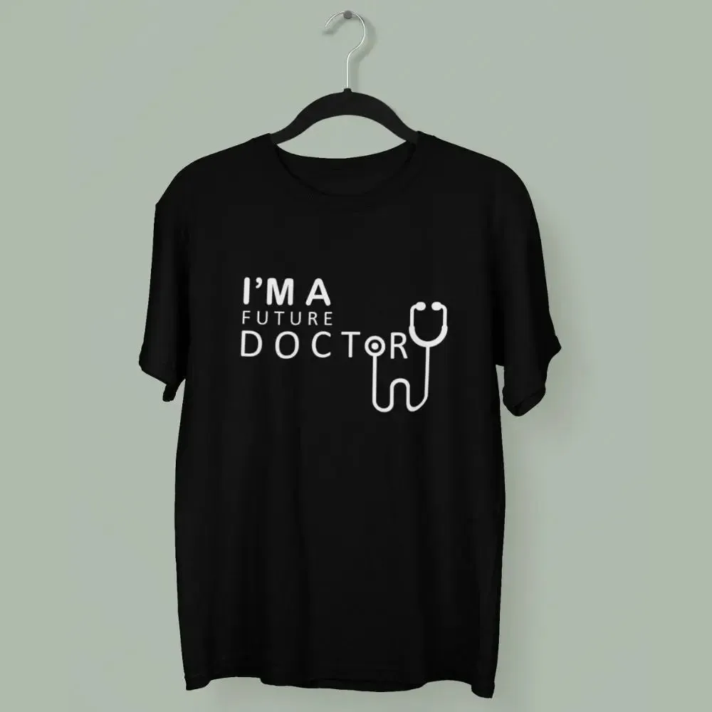 I'm a Future Doctor Round Neck Half Sleeve Classic T-Shirt