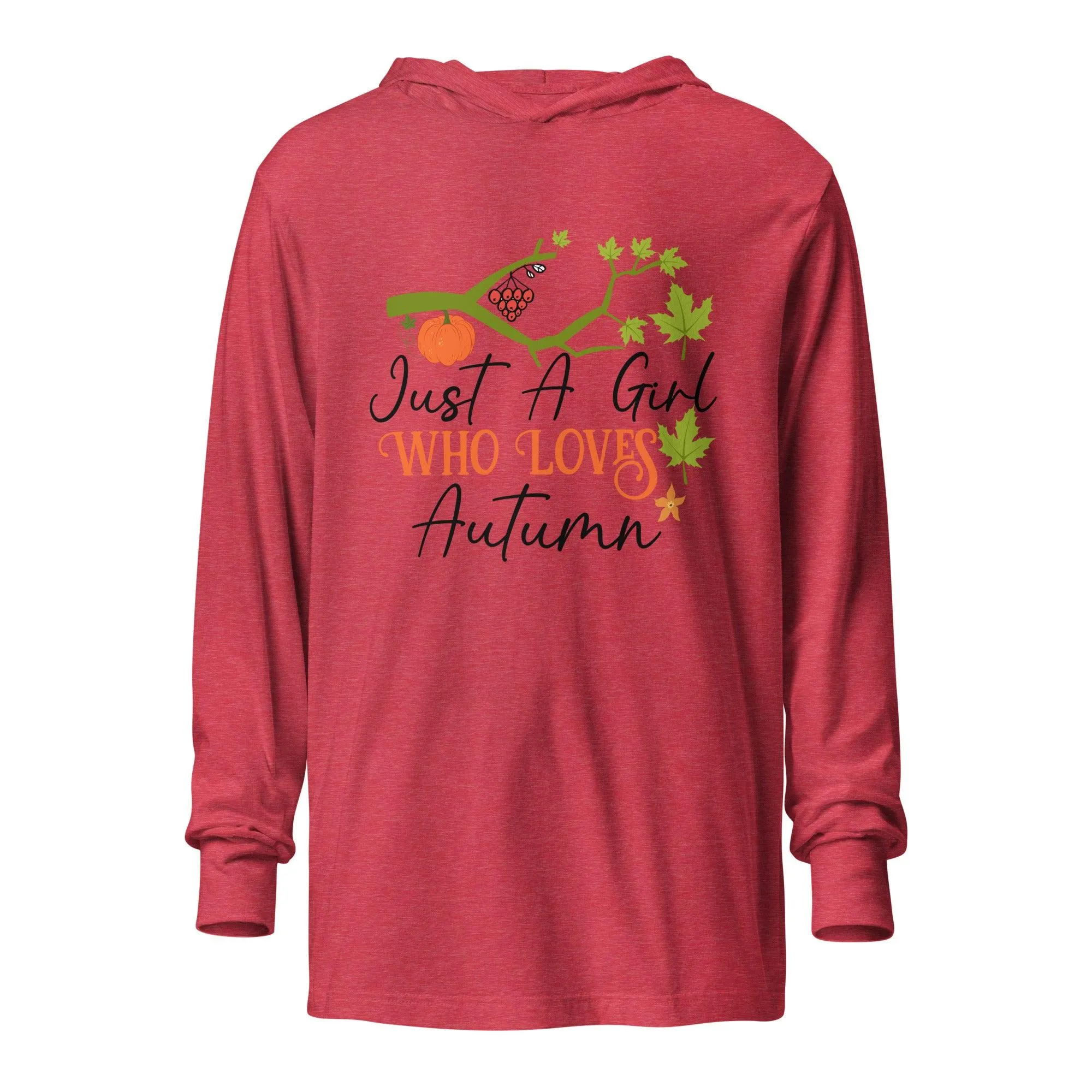 Just A Girl Hooded long-sleeve tee