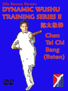 Kenny Perez Double Chen Tai Chi Bang