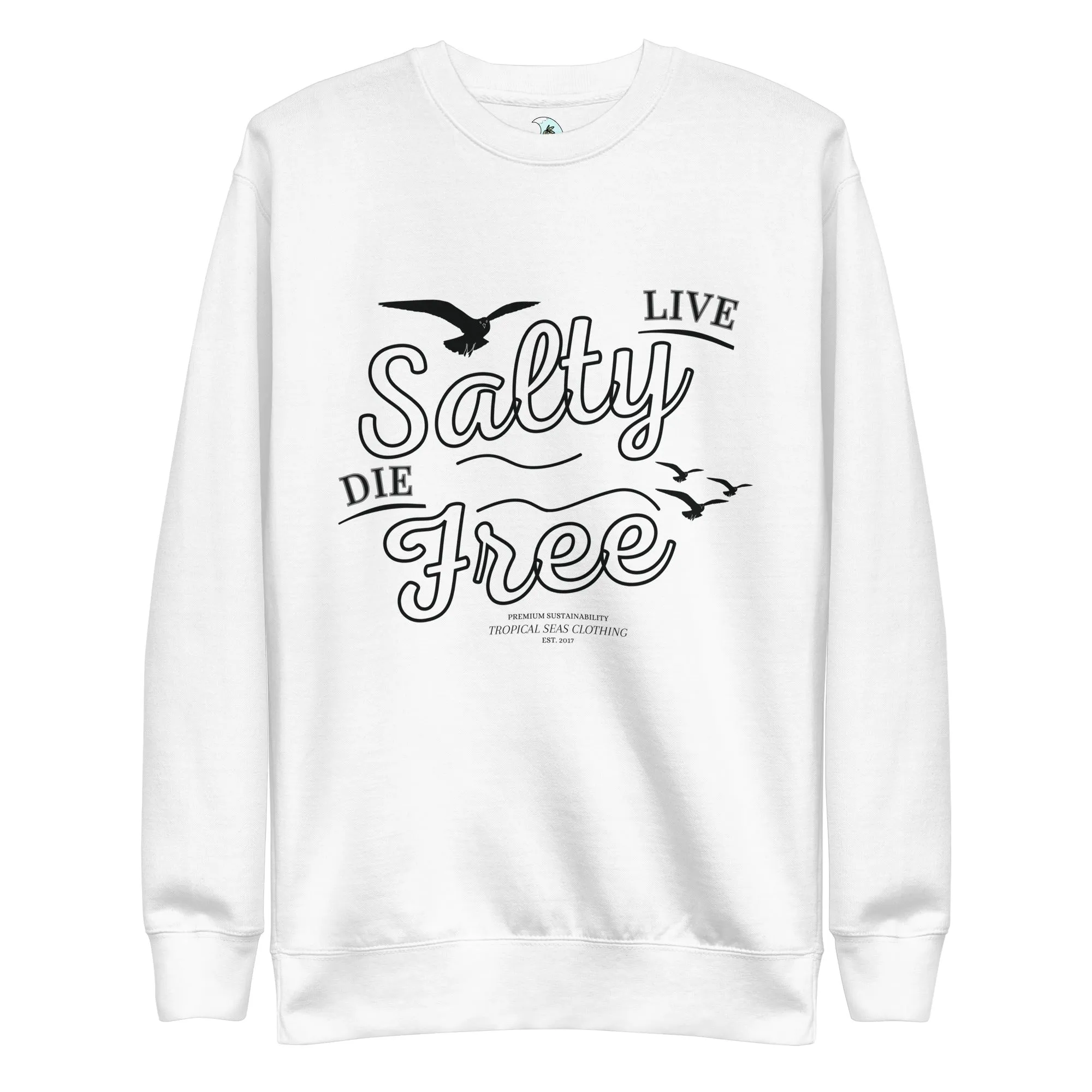 Men's Premium Live Salty, Die Free Sweatshirt