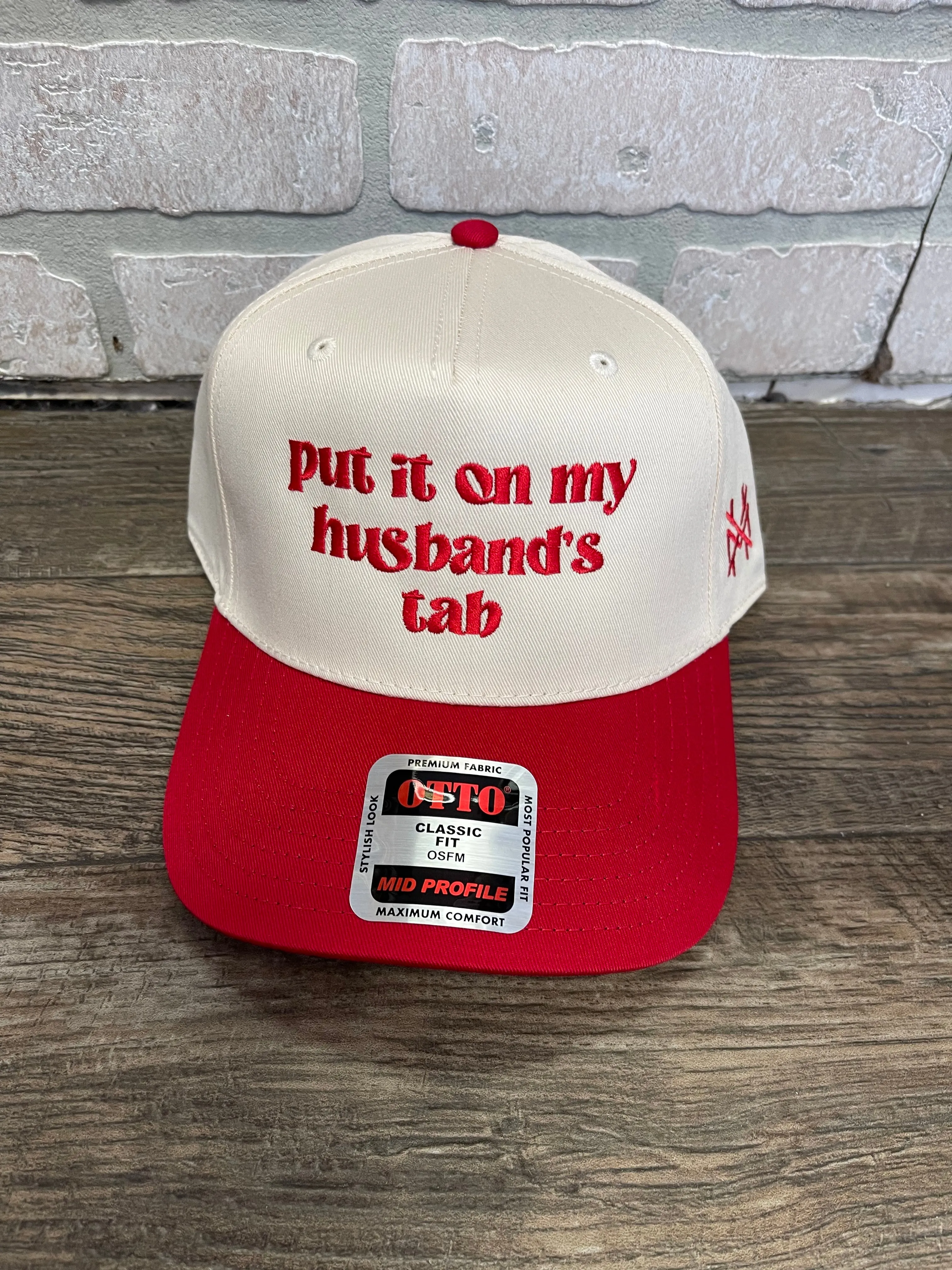 Put it on My Husband's Tab Hat