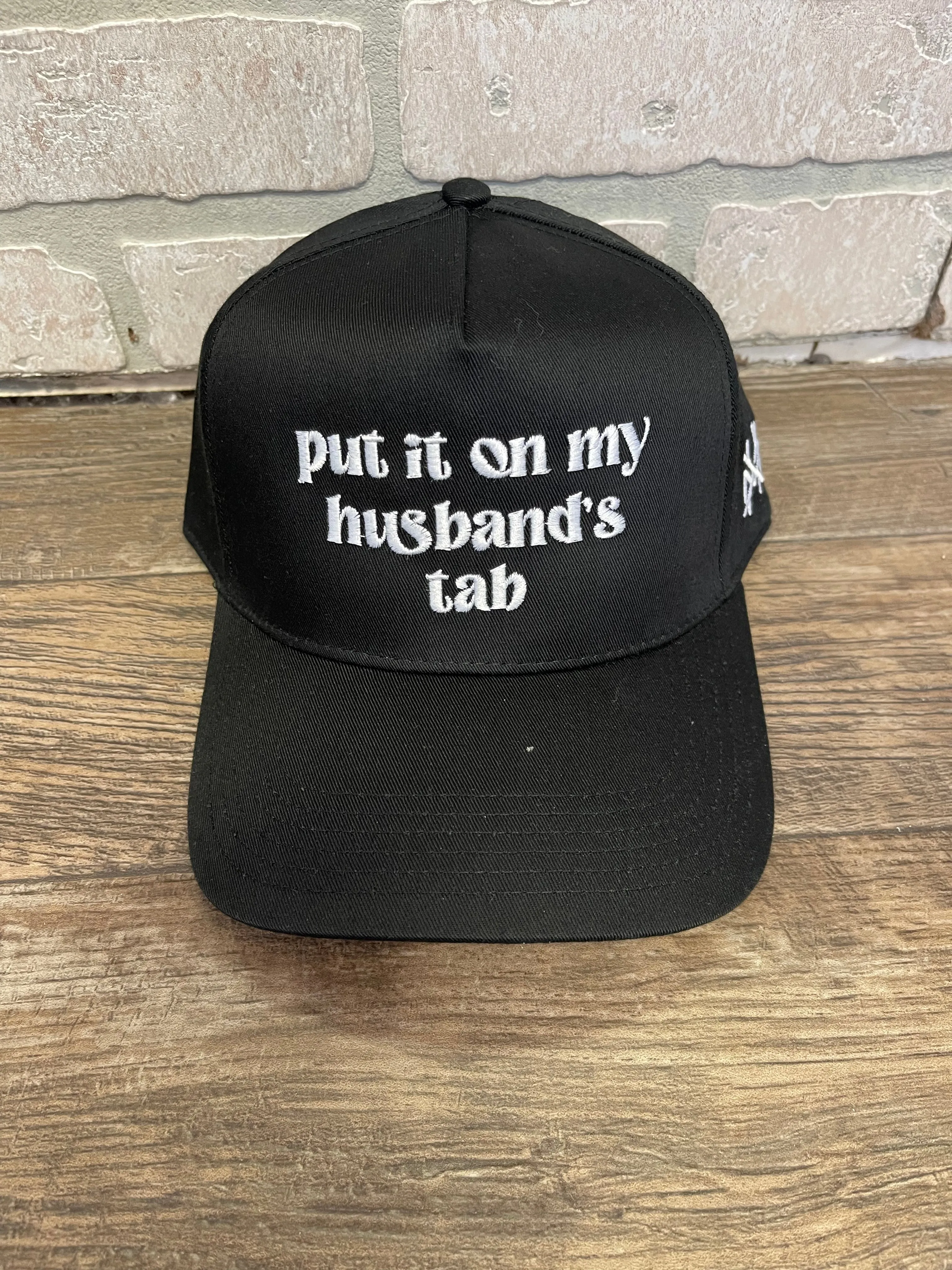 Put it on My Husband's Tab Hat