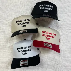Put it on My Husband's Tab Hat